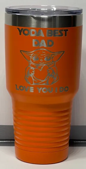 30oz Yoda Best Dad Tumbler with 1 name.